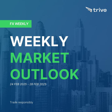 FX Weekly: Trive’s Week Ahead Insights